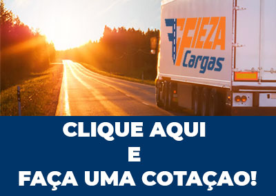 Faça agora mesmo uma cotação com a Fieza Cargas | Transportadora de Cargas para todo o Brasil